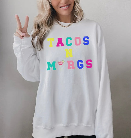 Tacos & Margs Sweatshirt